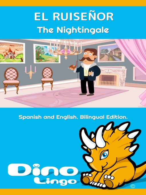 Title details for EL RUISEÑOR / The Nightingale by Dino Lingo - Available